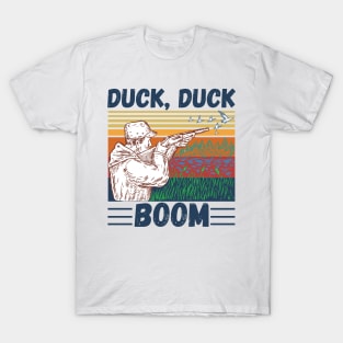 Duck Hunting Duck Duck Boom, Funny Duck Hunter Gift T-Shirt